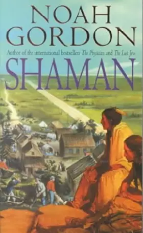 Couverture du produit · (Shaman) By Gordon, Noah (Author) Paperback on (07 , 2001)