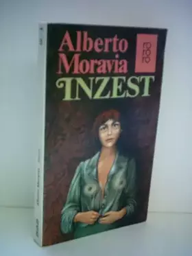 Couverture du produit · Alberto Moravia: Inzest