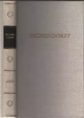 Couverture du produit · Eichendorffs Werke in einem Band. (Bibliothek Deutscher Klassiker)