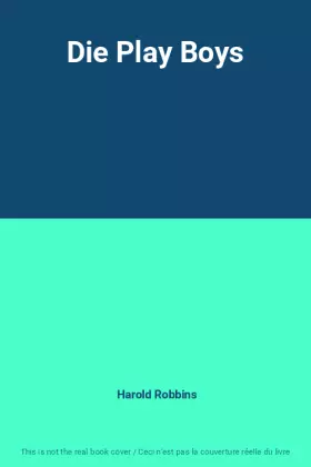 Couverture du produit · Die Play Boys