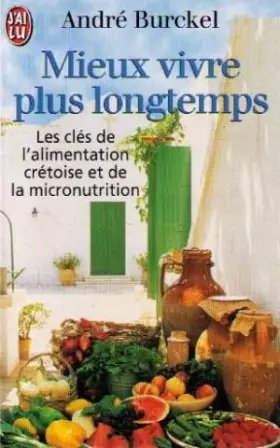 Couverture du produit · MIEUX VIVRE PLUS LONGTEMPS