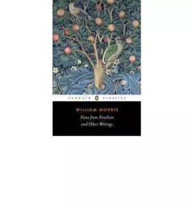 Couverture du produit · [ NEWS FROM NOWHERE AND OTHER WRITINGS BY MORRIS, WILLIAM](AUTHOR)PAPERBACK