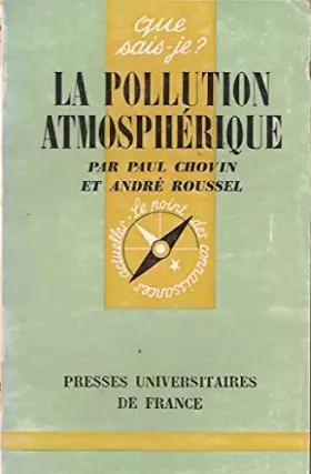 Couverture du produit · LA POLLUTION ATMOSPHERIQUE