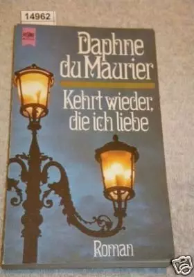 Couverture du produit · Kehrt wieder, die ich liebe