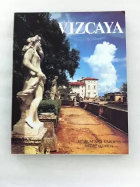 Couverture du produit · Vizcaya Museum and Gardens Miami, Florida