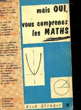 Couverture du produit · Mais oui, vous comprenez les maths. 3eme edition