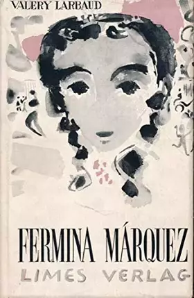 Couverture du produit · Fermina Marquez.