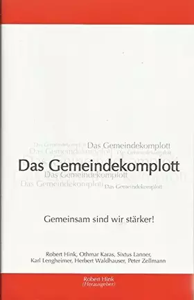 Couverture du produit · Das Gemeindekomplott Gemeinsam sind wir stärker