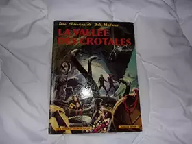 Couverture du produit · La vallée des crotale.