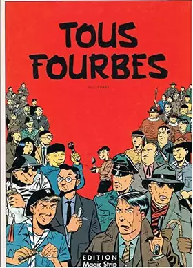 Couverture du produit · Tous fourbes.
