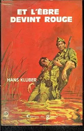 Couverture du produit · Et l'ebre devint rouge