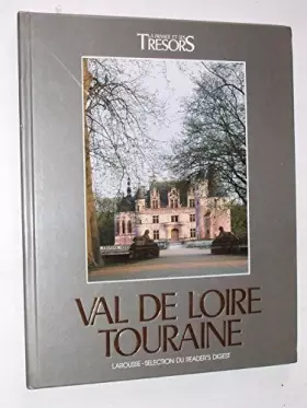 Couverture du produit · VAL DE LOIRE TOURAINE.