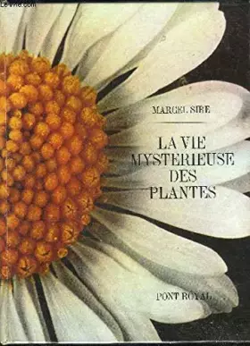 Couverture du produit · La vie mysterieuse des plantes.