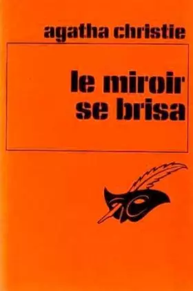 Couverture du produit · Le Miroir se Brisa