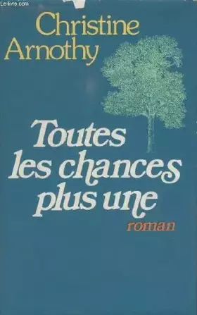 Couverture du produit · Toutes les chances plus une.