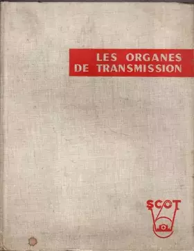 Couverture du produit · Les organes de transmission