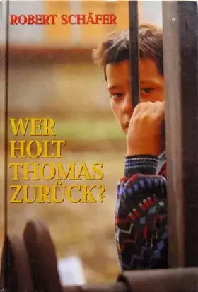 Couverture du produit · Wer holt Thomas zurück?