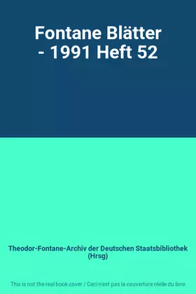 Couverture du produit · Fontane Blätter - 1991 Heft 52