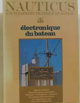 Couverture du produit · NAUTICUS - ELECTRONIQUE DU BATEAU