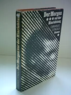 Couverture du produit · Emanuel Dongala: Der Morgen vor der Hinrichtung