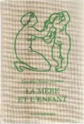 Couverture du produit · La mere et l'enfant/ les plus beaux poemes