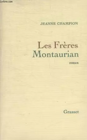 Couverture du produit · Les freres montaurian.