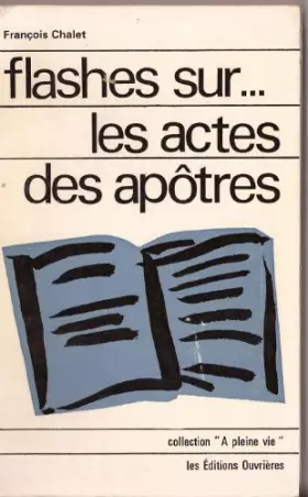 Couverture du produit · FLASHES SUR LES ACTES DES APOTRES