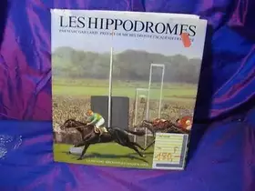 Couverture du produit · Les hippodromes par m. gaillard 1984 illustre