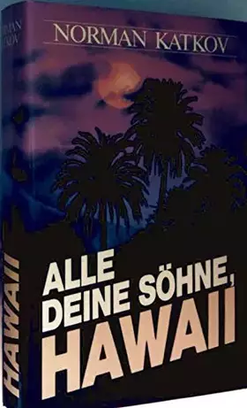 Couverture du produit · Alle deine Söhne, Hawaii