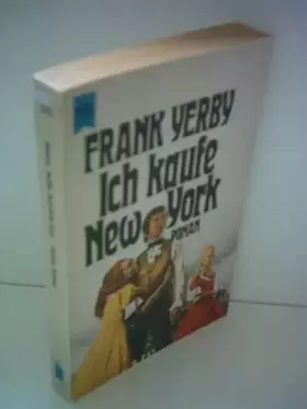 Couverture du produit · Frank Yerby: Ich kaufe New York