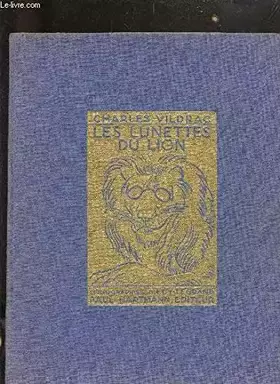 Couverture du produit · LES LUNETTES DU LION.