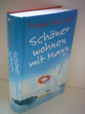 Couverture du produit · Ursula Schröder: Schöner wohnen mit Mann