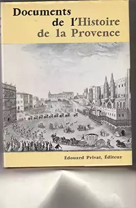 Couverture du produit · DOCUMENTS DE L'HISTOIRE DE LA PROVENCE