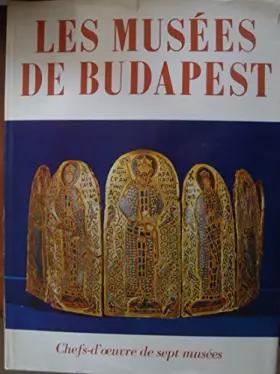 Couverture du produit · Les musées de Budapest.