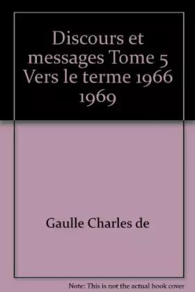 Couverture du produit · Discours et messages Tome 5 Vers le terme 1966 1969