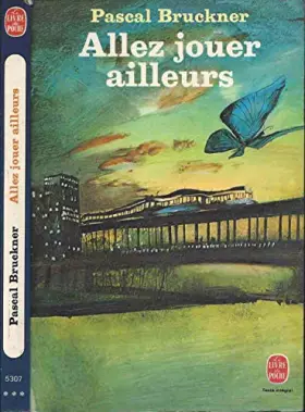 Couverture du produit · Allez jouer ailleurs