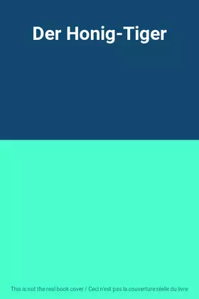Couverture du produit · Der Honig-Tiger