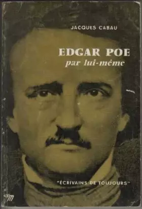 Couverture du produit · Edgar Poe par lui meme