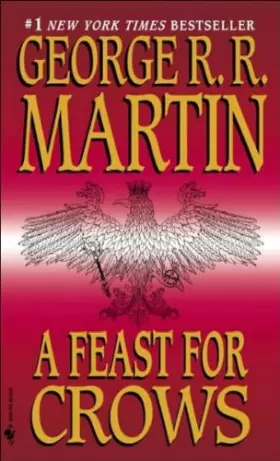 Couverture du produit · A feast for crows [ Livre importé d´Espagne ]