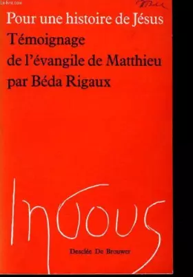 Couverture du produit · Pour une histoire de jesus témoignage de l'évangile de mathieu