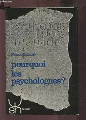 Couverture du produit · POURQUOI LES PSYCHOLOGUES ?.