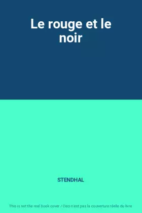 Couverture du produit · Le rouge et le noir