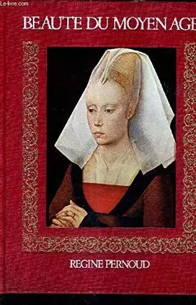 Couverture du produit · Beauté du moyen age.