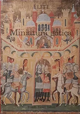 Couverture du produit · La miniatura gotica