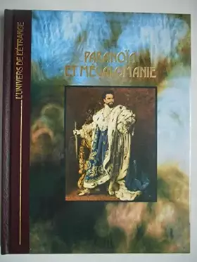 Couverture du produit · Paranoïa et mégalomanie.