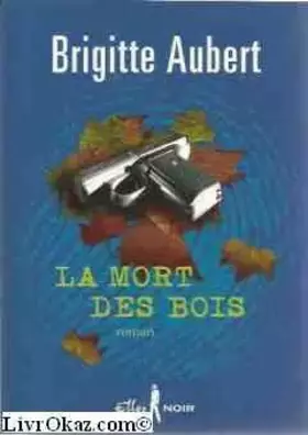 Couverture du produit · La mort dans les bois