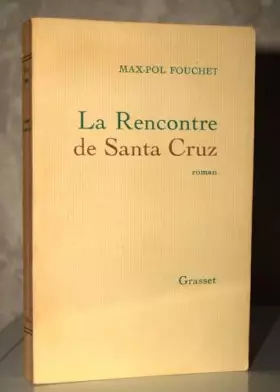 Couverture du produit · La rencontre de santa cruz.