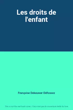 Couverture du produit · Les droits de l'enfant
