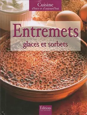 Couverture du produit · Entremets glaces et sorbets