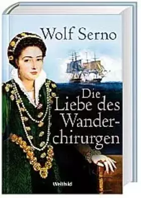 Couverture du produit · Die Liebe des Wanderchirurgen